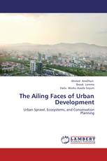 The Ailing Faces of Urban Development