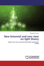 New binomial and new view on light theory
