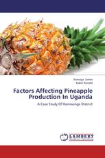 Factors Affecting Pineapple Production In Uganda