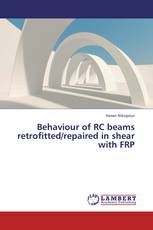 Behaviour of RC beams retrofitted/repaired in shear with FRP