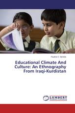 Educational Climate And Culture: An Ethnography From Iraqi-Kurdistan