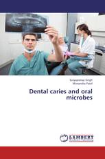 Dental caries and oral microbes