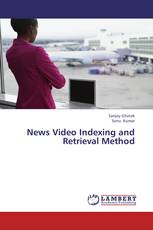 News Video Indexing and Retrieval Method