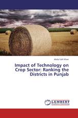 Impact of Technology on Crop Sector: Ranking the Districts in Punjab