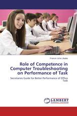 Role of Competence in Computer Troubleshooting on Performance of Task