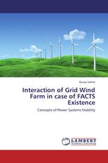 Interaction of Grid Wind Farm in case of FACTS Existence