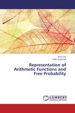 Representation of Arithmetic Functions and Free Probability