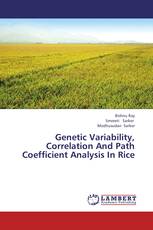 Genetic Variability, Correlation And Path Coefficient Analysis In Rice