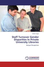 Staff Turnover Gender Disparities In Private University Libraries