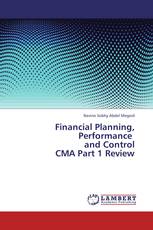 Financial Planning, Performance and Control CMA Part 1 Review
