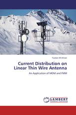 Current Distribution on Linear Thin Wire Antenna