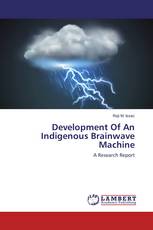 Development Of An Indigenous Brainwave Machine