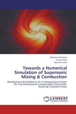 Towards a Numerical Simulation of Supersonic Mixing & Combustion