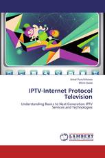 IPTV-Internet Protocol Television