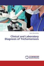 Clinical and Laboratory Diagnosis of Trichomoniasis