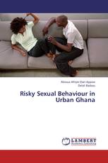 Risky Sexual Behaviour in Urban Ghana