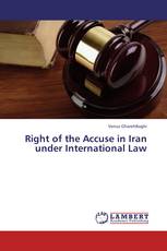 Right of the Accuse in Iran under International Law
