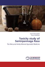 Toxicity study of Samirpannaga Rasa