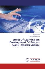 Effect Of Learning On Development Of Process Skills Towards Science