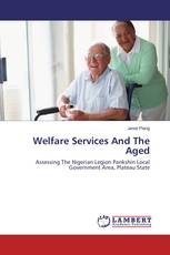 Welfare Services And The Aged