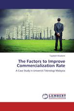 The Factors to Improve Commercialization Rate
