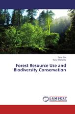 Forest Resource Use and Biodiversity Conservation