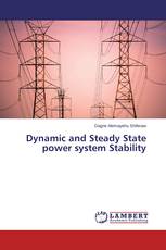Dynamic and Steady State power system Stability
