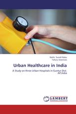 Urban Healthcare in India