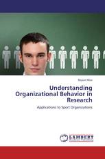 Understanding Organizational Behavior in Research