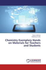 Chemistry Exemplary Hands on Materials for Teachers and Students
