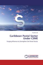 Caribbean Postal Sector Under CSME