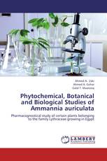 Phytochemical, Botanical and Biological Studies of Ammannia auriculata