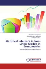 Statistical Inference in Non-Linear Models in Econometrics