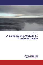 A Comparative Attitude To The Great Gatsby