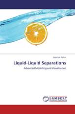 Liquid-Liquid Separations
