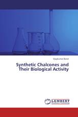 Synthetic Chalcones and Their Biological Activity