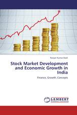 Stock Market Development and Economic Growth in India