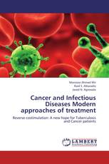 Cancer and Infectious Diseases Modern approaches of treatment