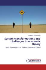 System transformations and challenges to economic theory
