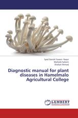Diagnostic manual for plant diseases in Hamelmalo Agricultural College
