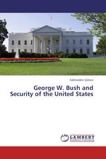 George W. Bush and Security of the United States