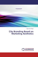 City Branding Based on Marketing Aesthetics