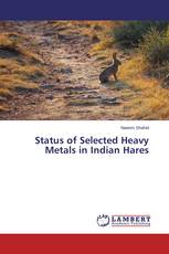 Status of Selected Heavy Metals in Indian Hares
