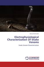 Electrophysiological Characterization Of Snake Venoms