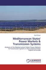 Mediterranean States' Power Markets & Transmission Systems