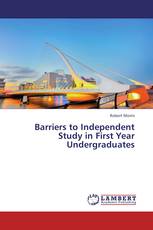 Barriers to Independent Study in First Year Undergraduates