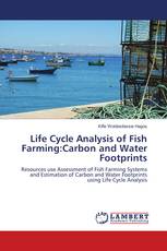 Life Cycle Analysis of Fish Farming:Carbon and Water Footprints