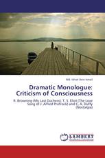 Dramatic Monologue: Criticism of Consciousness