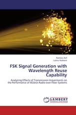 FSK Signal Generation with Wavelength Reuse Capability