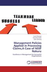 Management Policies Applied in Processing Claims,A Case of NSSF Nakuru